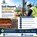 Reliable Soil Report Brisbane Services For Confident Construction Planning