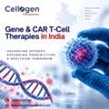 Gene & CAR T-Cell Therapies In India