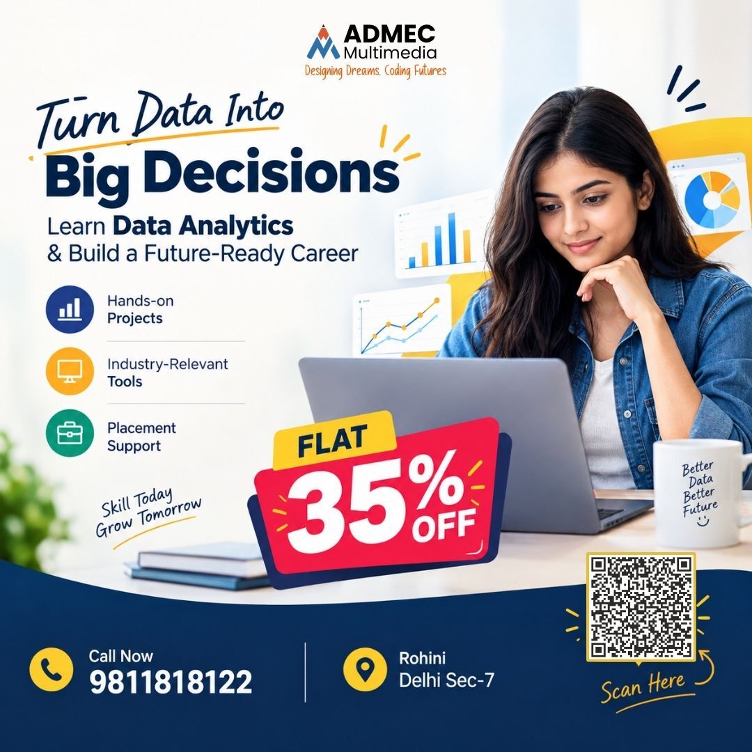 New Delhi, Education, Data Analytics-Build Your Career With ADMEC Multimedia