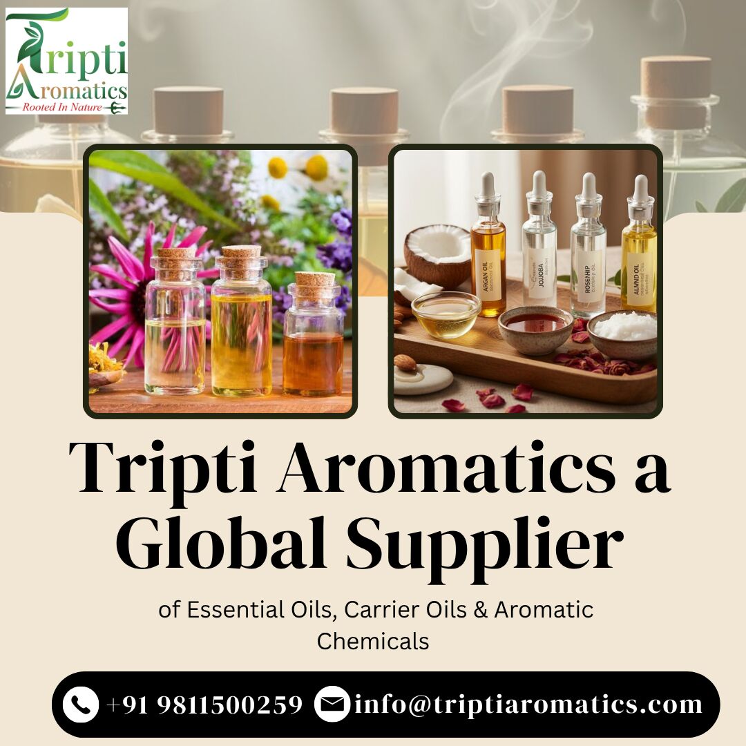 Faridabad, Health & Beauty Items, Tripti Aromatics &ndash; A Global Supplier Of Essential Oils, Carrier Oils & Aromatic Chemicals