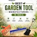 Best Garden Tool Manufacturers In India