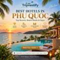 Best Hotels In Phu Quoc: Top Resorts, Beach Hotels & Stays | Tripnestify