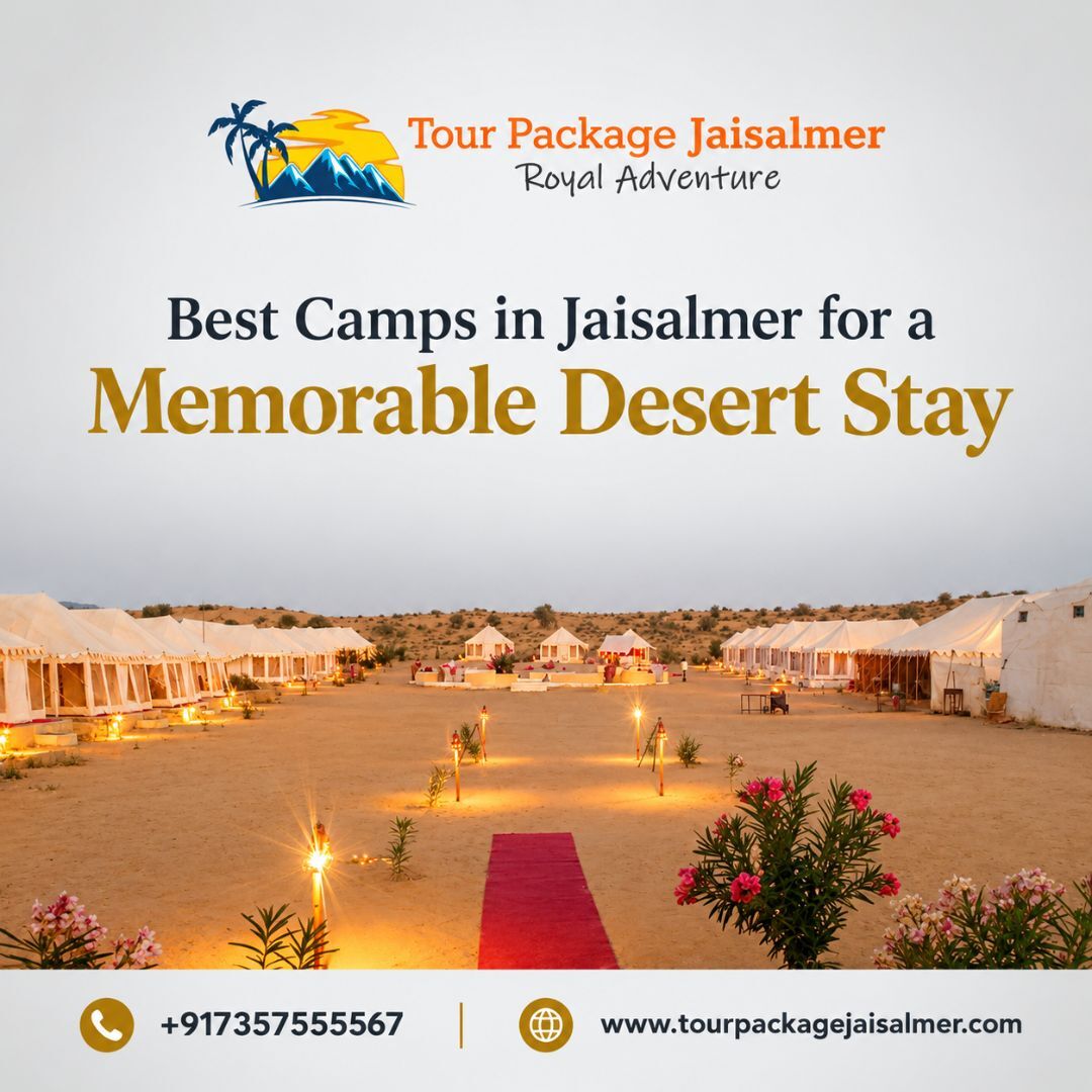 Mumbai, Travel, Best Camps In Jaisalmer For A Memorable Desert Stay