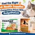 Find The Right Cat Health Supplies At Competitive Prices With BudgetPetCare