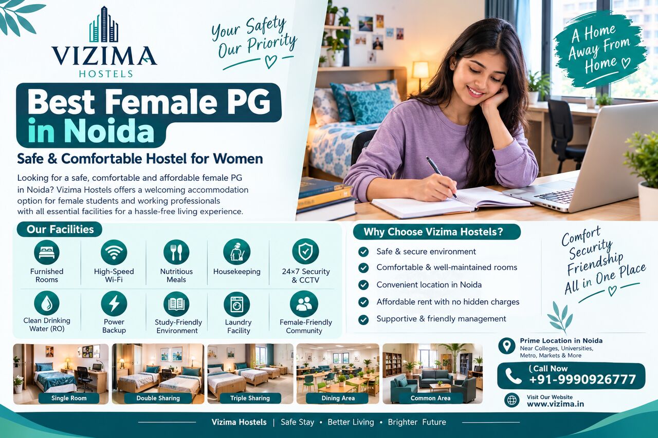 Noida, Business, Best Female PG In Noida | Safe & Comfortable Hostel For Women