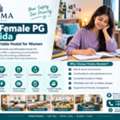 Best Female PG In Noida | Safe & Comfortable Hostel For Women