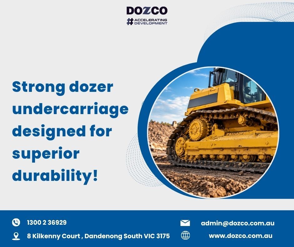 Melbourne, Construction, Built For Superior Dozer Undercarriage Durability