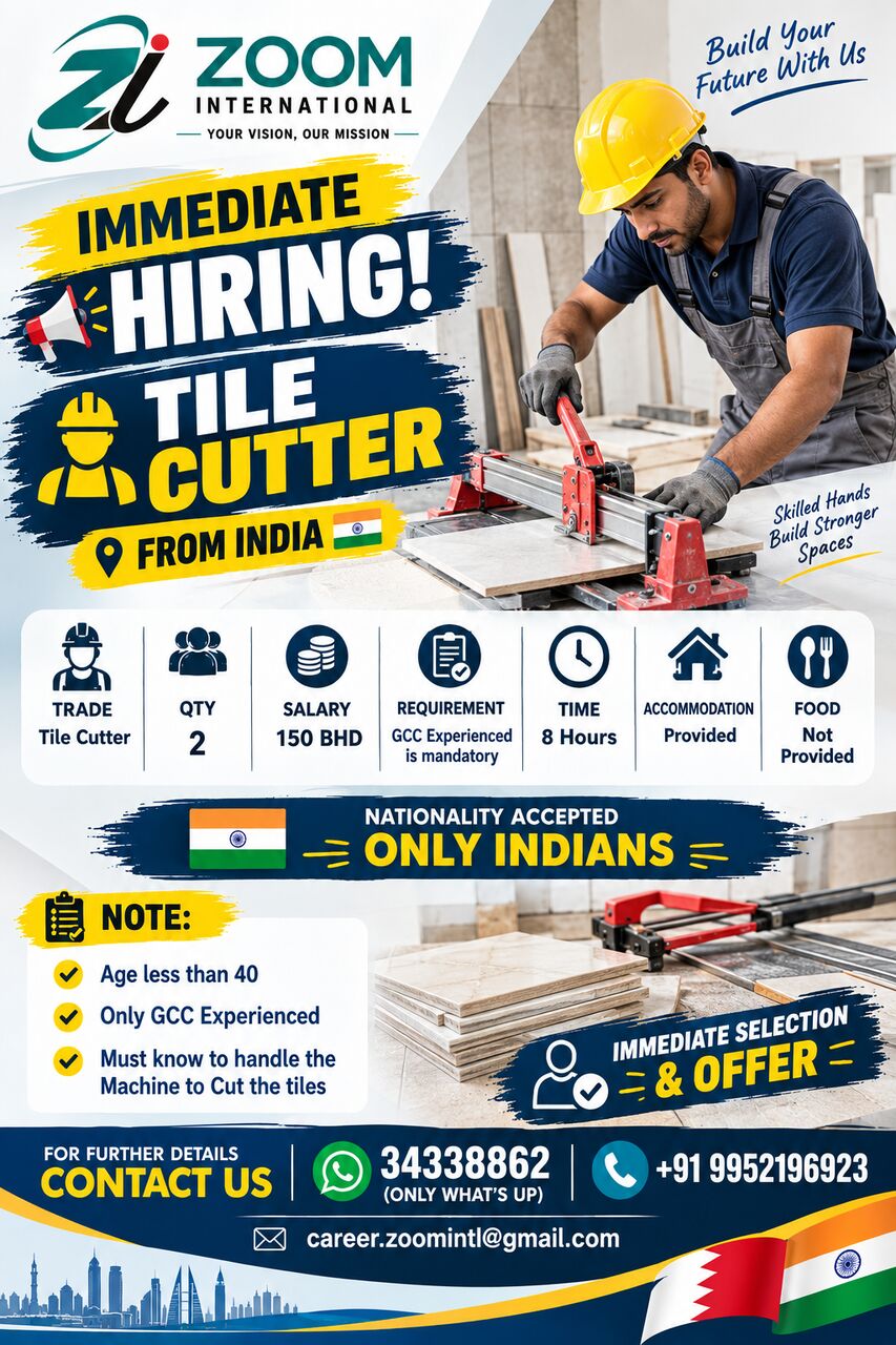 Manama, Jobs, IMMEDIATE HIRING - TILE CUTTER - FROM INDIA