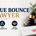 Looking For A Reliable Cheque Bounce Lawyer For Cheque Dishonour Matters?