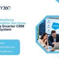 Salesforce Implementation Services To Build A Smarter CRM System