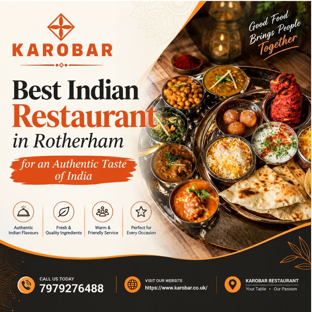 London, Food & Drink, Best Indian Restaurant In Rotherham For An Authentic Taste Of India