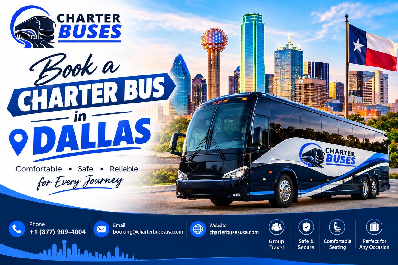 Dallas, Travel, Book A Charter Bus For Group Transportation In Dallas, USA