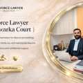 How Does A Divorce Advocate In Dwarka Court Assist In Challenging Divorce Cases?