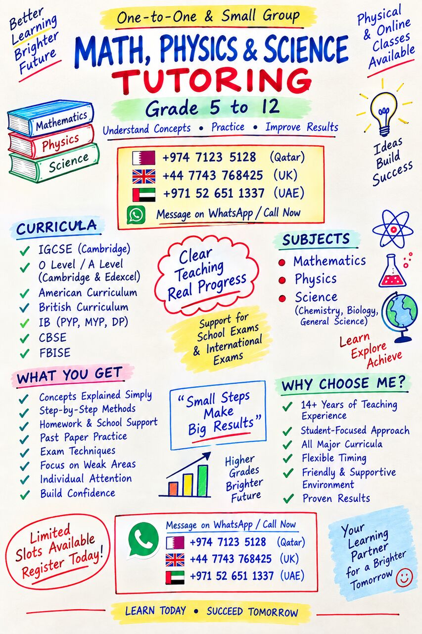 Riyadh, Lessons Offered, Math, Physics & Science Tutor | Grade 5&ndash;12 | IGCSE, A-Level & IB