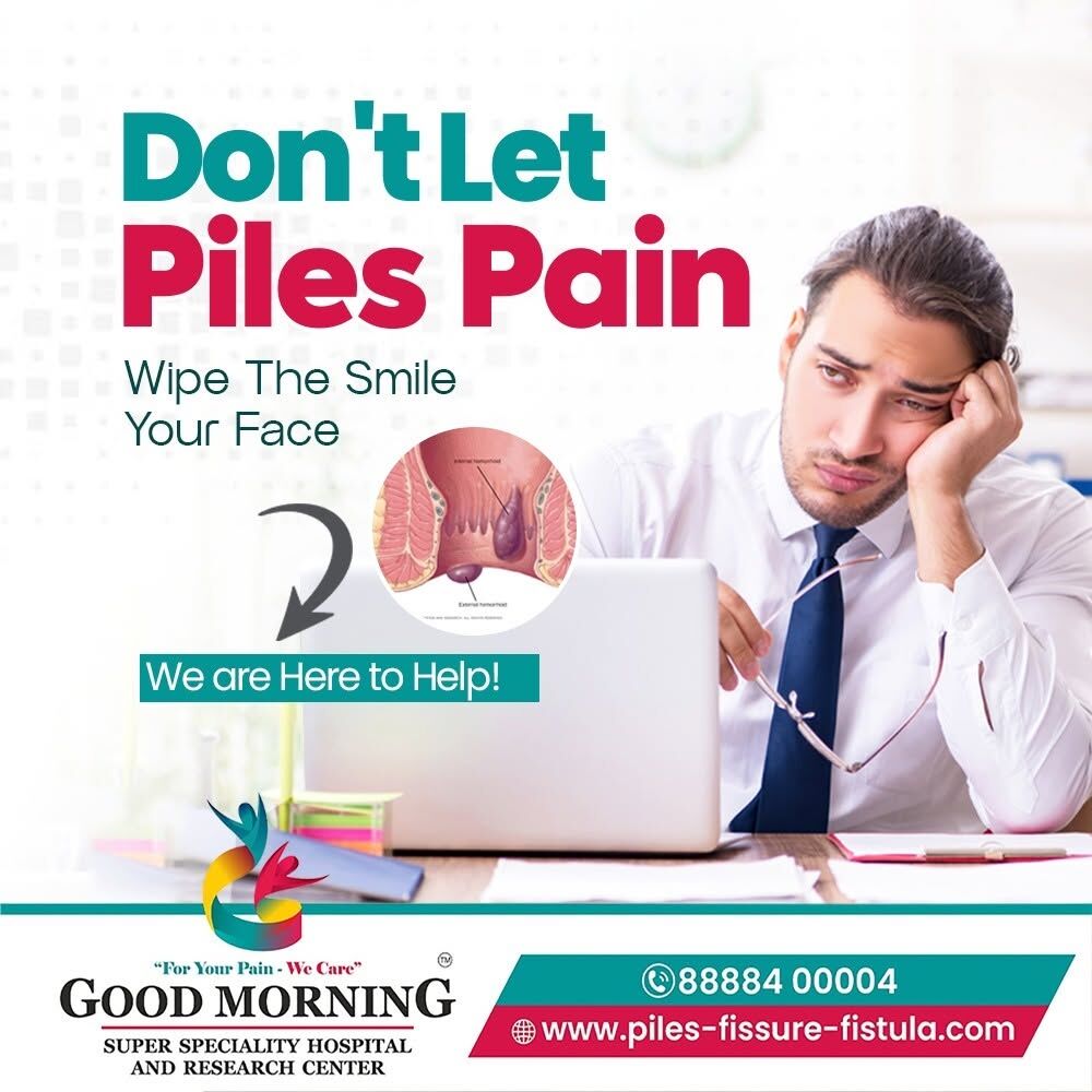 Pune, Medical, Best Hospital For Piles Treatment In Pune - Good Morning