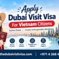 Apply Dubai Visit Visa For Vietnam Citizens Online
