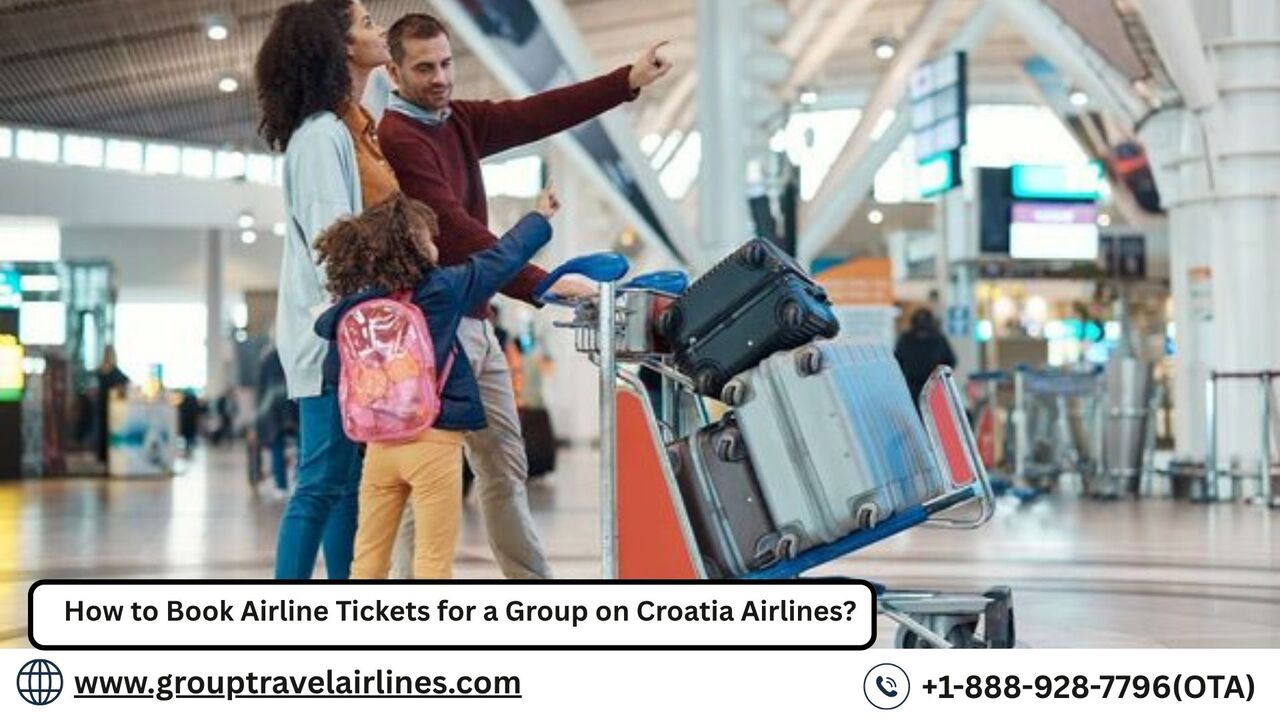 Los Angeles, Travel, How To Book Airline Tickets For A Group On Croatia Airlines?