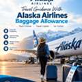 Travel Guidance With Alaska Airlines Baggage Allowance