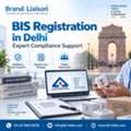 BIS Registration In Delhi &ndash; Expert Compliance Support