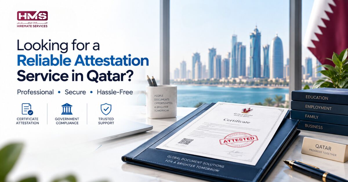 Doha, Legal, Looking For A Reliable Attestation Service In Qatar?