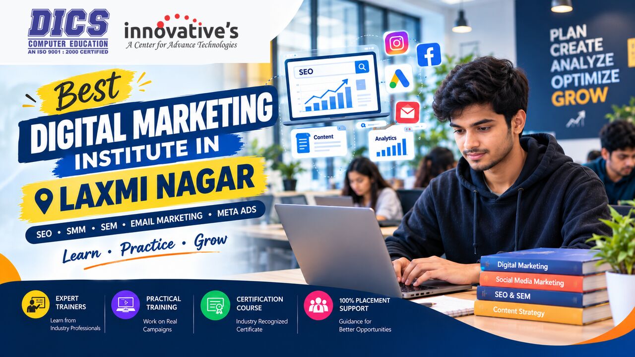 Laxmi Nagar, Education, Build Practical Digital Marketing Skills In Laxmi Nagar