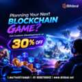 Planning Your Next Blockchain Game? Get Custom Development At 30% Off