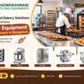 Bakery Equipment Manufacturers In Bangalore