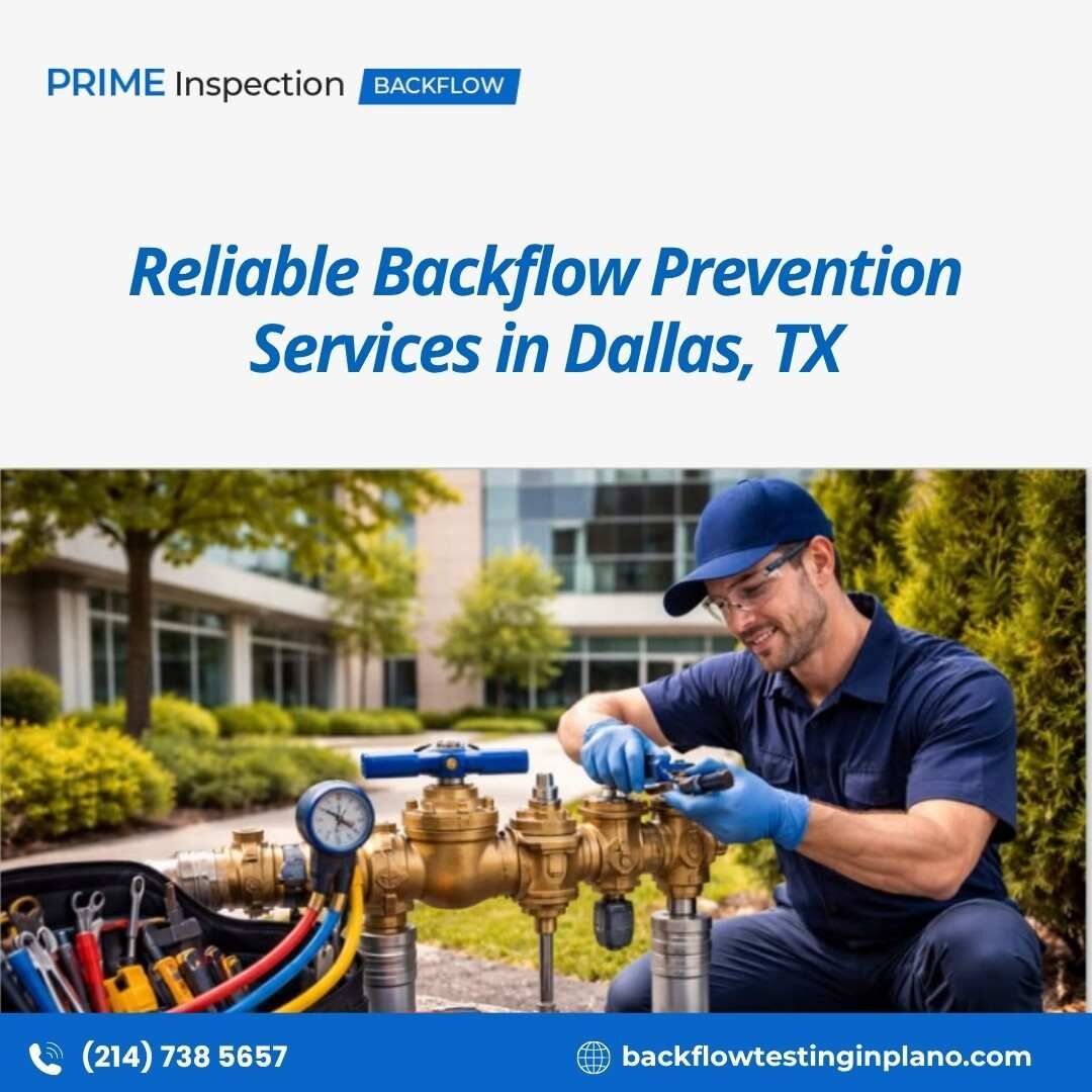 Dallas, Business, Reliable Backflow Prevention Services In Dallas, TX