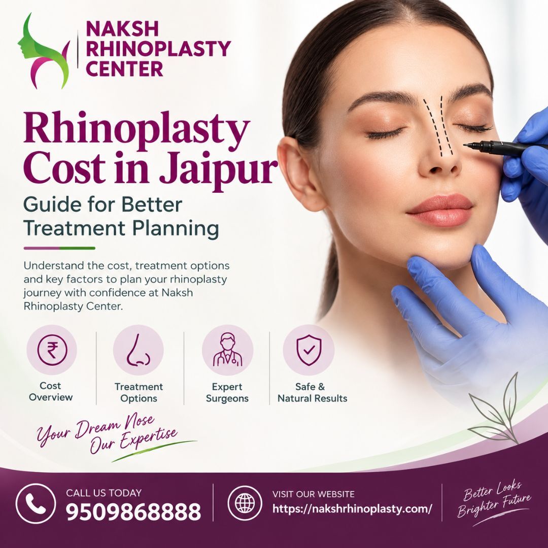 Jaipur, Health, Rhinoplasty Cost In Jaipur Guide For Better Treatment Planning