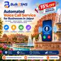 Automated Voice Call Service For Businesses In Jaipur
