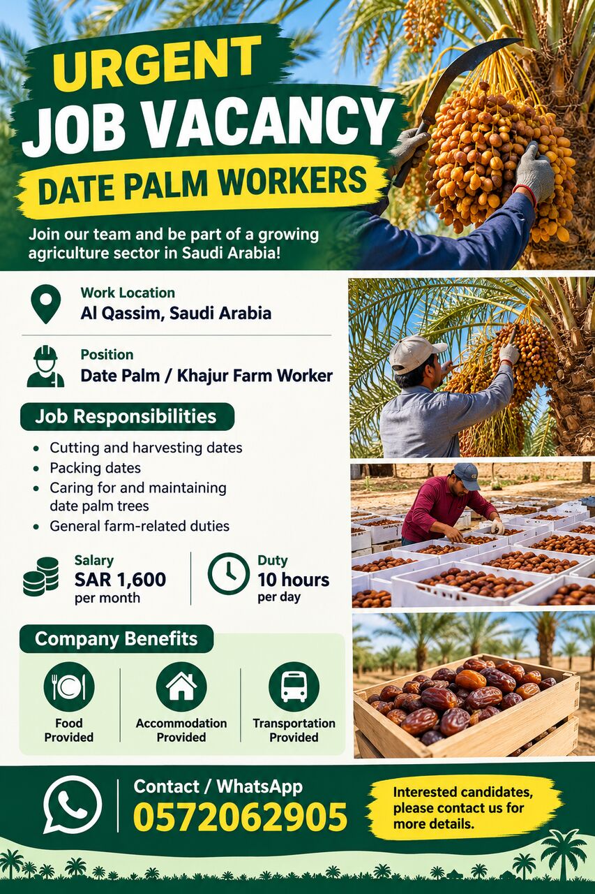 Riyadh, Jobs, URGENT JOB VACANCY &ndash; DATE PALM WORKERS