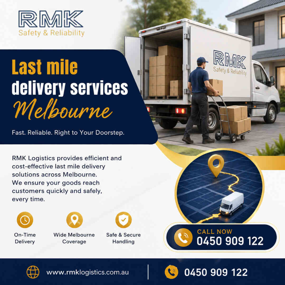 Melbourne, Logistics, Last Mile Delivery Services Melbourne | Refrigerated Transport Services