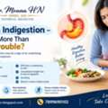 Acidity & Indigestion &ndash; When Is It More Than Gastric Trouble? -Dr. Mouna HN
