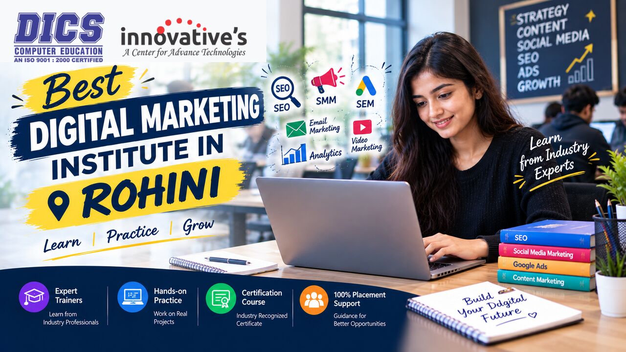 Laxmi Nagar, Education, Learn Digital Marketing With Practical Training In Rohini