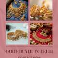 Which Buyer Provides Cash For Gold In Delhi Immediately?