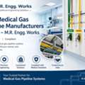 Best Medical Gas Pipeline Manufacturers In India | M.R. Engg. Works