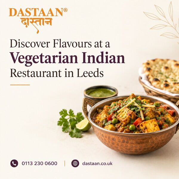 London, Restaurants, Discover Flavours At A Vegetarian Indian Restaurant In Leeds