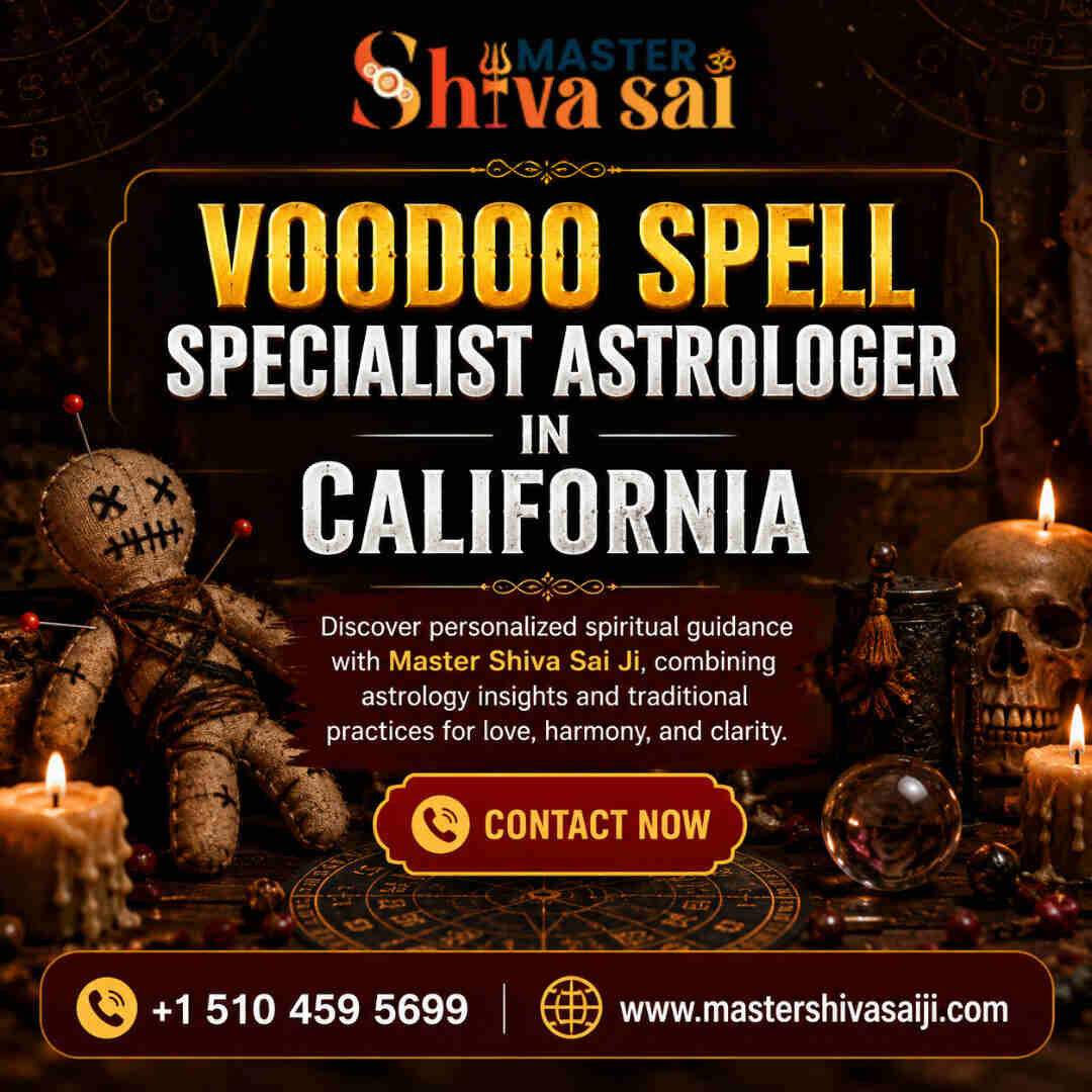 San Francisco, Business, Voodoo Spell Specialist Astrologer In California