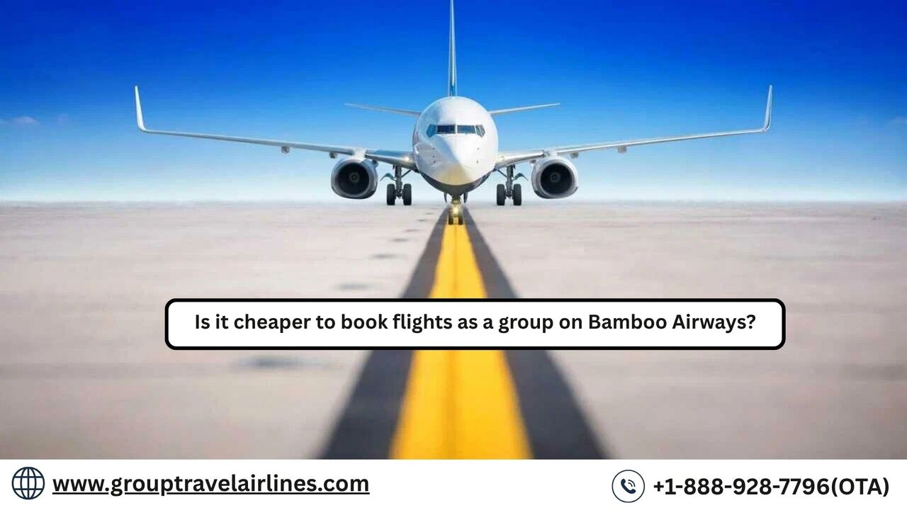 New York, Travel, Is It Cheaper To Book Flights As A Group On Bamboo Airways?