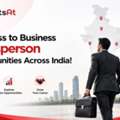 Business To Business Salesperson Opportunities Across India!