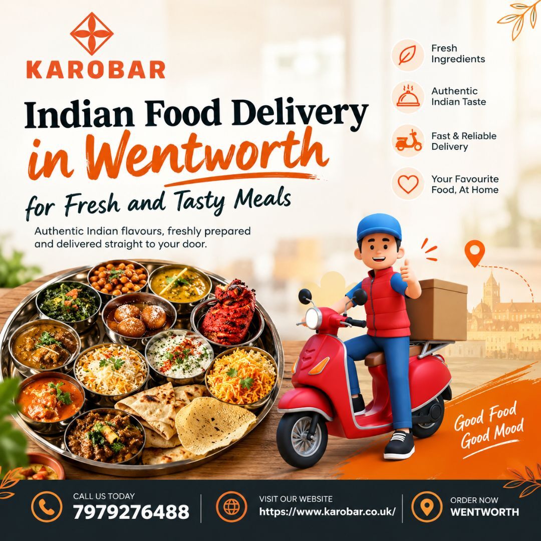 London, Food & Drink, Indian Food Delivery In Wentworth For Fresh And Tasty Meals