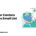 Cancer Centers Services Email List | Verified Leads