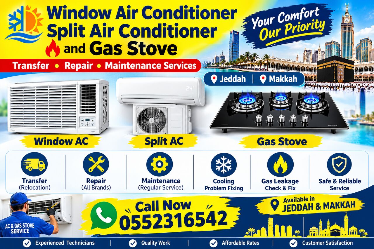 Jeddah, Appliance Repair, Split Window AC Washing Fitting & Gas Stove Service &House Furniture Shifting Also