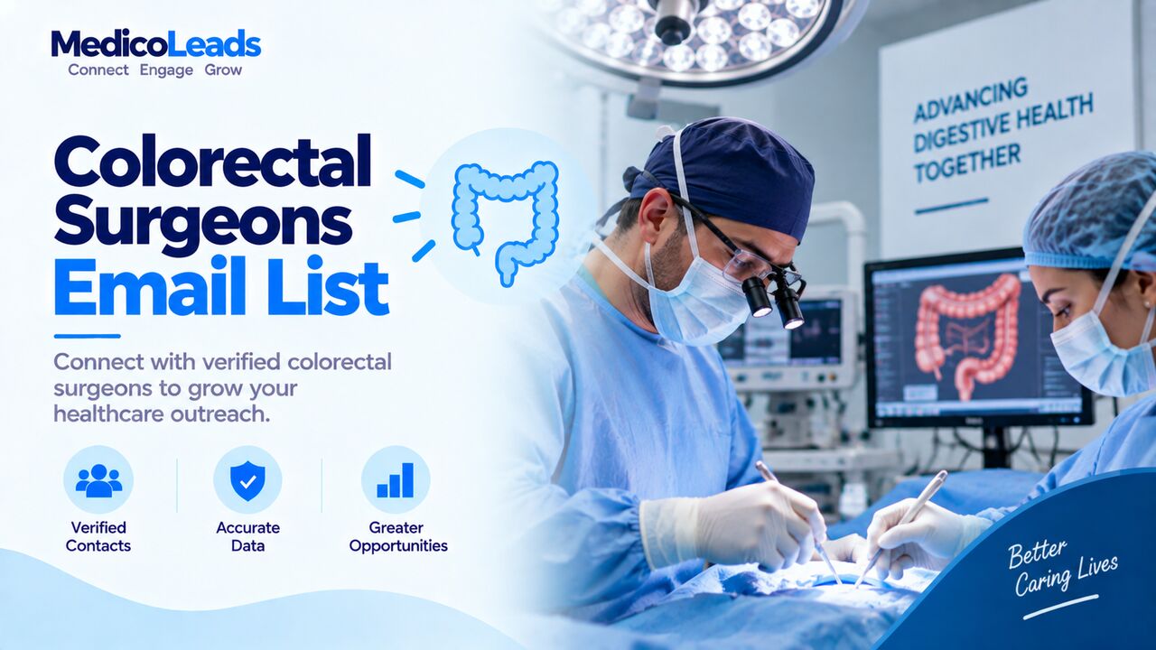 Los Angeles, Business, Colorectal Surgeons Email List For Targeted Leads