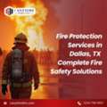 Fire Protection Services In Dallas, TX | Complete Fire Safety Solutions