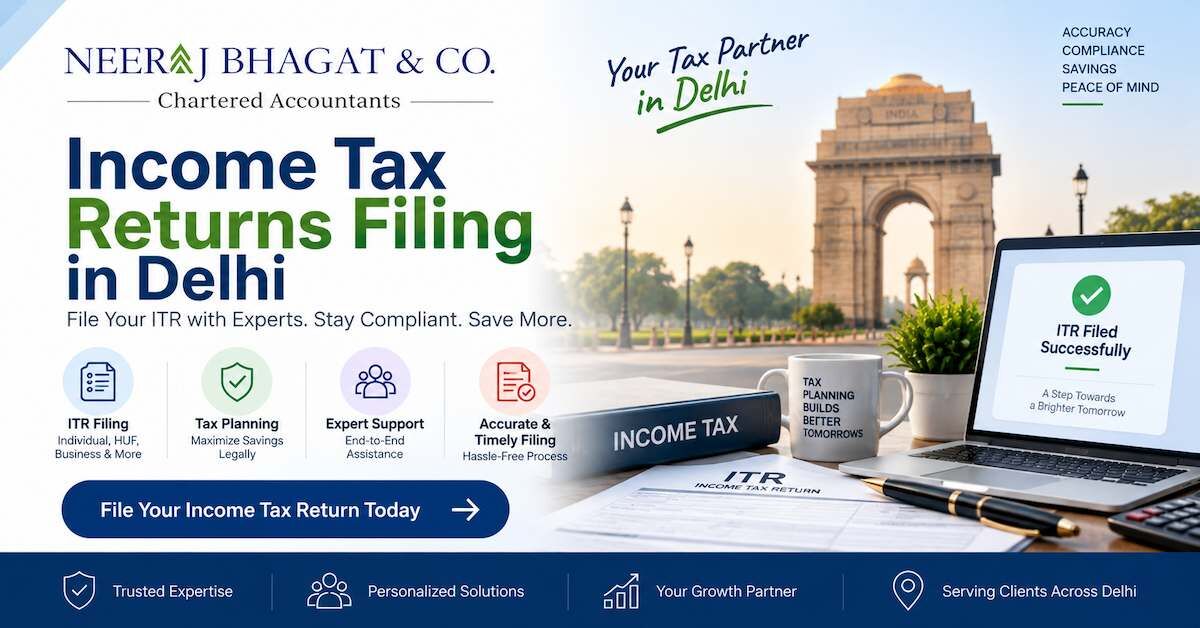 New Delhi, Business, Reliable Tax Return Filing Support For Individuals And Businesses In Delhi