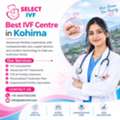 Best IVF Centre In Kohima