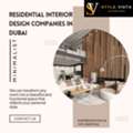 Residential Interior Design Companies In Dubai For Creative Designs And Quality Interior W