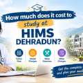 How Much Does It Cost To Study At HIMS Dehradun?