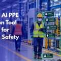 PPE Monitoring Software